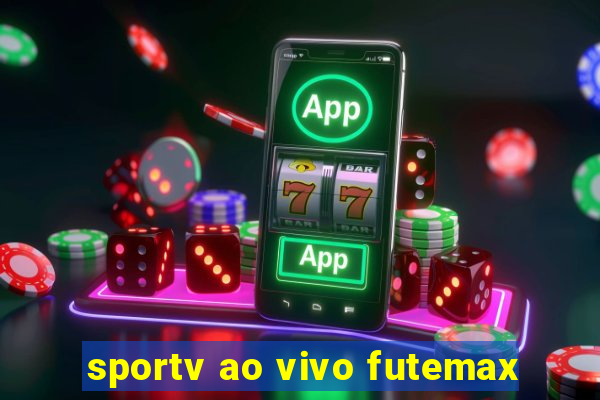 sportv ao vivo futemax